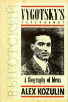 Vygotsky's psychology : a biography of ideas /