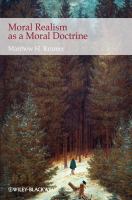 Moral realism as a moral doctrine /