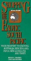 Shopping the exotic South Pacific /