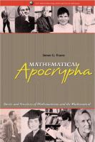 Mathematical apocrypha : stories and anecdotes of mathematicians and the mathematical /