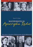 Mathematical apocrypha redux : more stories and anecdotes of mathematicians and the mathematical /