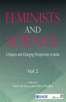 Feminists and Science : Critiques and Changing Perspectives in India.