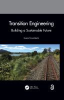 Transition engineering building a sustainable future /