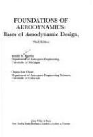 Foundations of aerodynamics : bases of aerodynamic design /