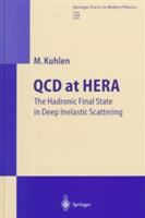 QCD at hera : the hadronic final state in deep inelastic scattering /