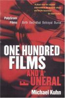 One hundred films and a funeral /