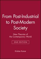 From post-industrial to post-modern society : new theories of the contemporary world /