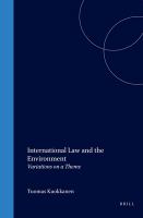 International law and the environment : variations on a theme /
