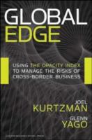 Global edge : using the opacity index to manage the risks of cross-border business /