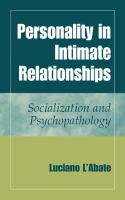 Personality in intimate relationships : socialization and psychopathology /