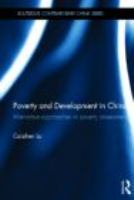 Poverty and development in China : alternative approaches to poverty assessment /