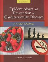 Epidemiology and prevention of cardiovascular diseases : a global challenge /