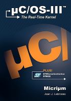 μC/OS-III : the real-time kernel /