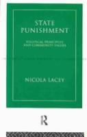 State punishment : political principles and community values /