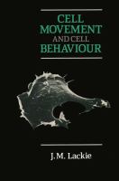 Cell movement and cell behaviour /