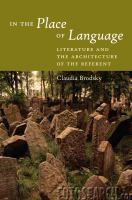 In the place of language : literature and the architecture of the referent /