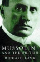 Mussolini and the British /