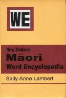 New Zealand Māori word encyclopedia /