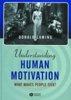Understanding human motivation : what makes people tick? /