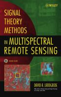 Signal theory methods in multispectral remote sensing /
