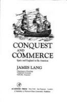 Conquest and commerce : Spain and England in the Americas /