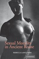 Sexual morality in ancient Rome /