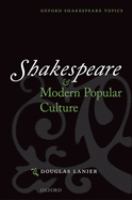 Shakespeare and modern popular culture /
