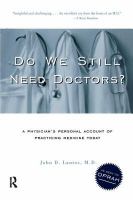 Do we still need doctors? /