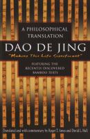 Daodejing : making this life significant : a philosophical translation /