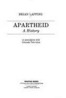 Apartheid : a history /