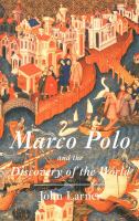 Marco Polo and the discovery of the world /