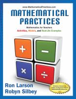 Mathematical practices, mathematics for teachers : activities, models, and real-life examples /