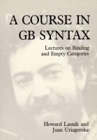 A course in GB syntax : lectures on binding and empty categories /