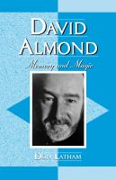 David Almond : memory and magic /