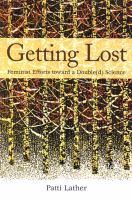 Getting lost : feminist efforts toward a double(d) science /