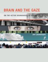 Brain and the gaze on the active boundaries of vision /