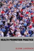 Health promotion practice : power and empowerment /
