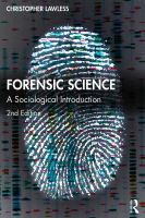 Forensic science : a sociological introduction /