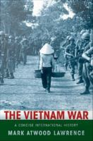 The Vietnam War a concise international history /