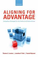 Aligning for advantage : competitive strategies for the political and social arenas /