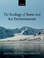 The ecology of snow and ice environments /