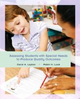 Assessing students with special needs to produce quality outcomes /