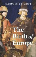 The birth of Europe /