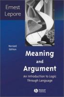 Meaning and argument : an introduction to logic through language /