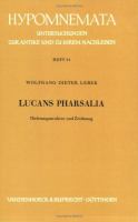 Lucans Pharsalia : Dichtungsstruktur u. Zeitbezug /