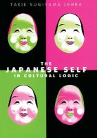 The Japanese self in cultural logic /