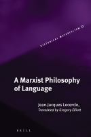 A Marxist philosophy of language /