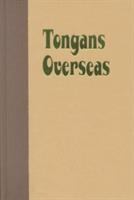 Tongans overseas : between two shores /