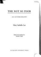 The not so poor : an autobiography /