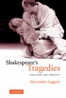 Shakespeare's tragedies : violation and identity /
